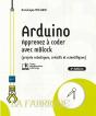 Arduino : Apprenez À Coder Avec Mblock (Projets Robotiques, Créatifs Et Scientifiques) (2e Édition) - Preview