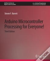Arduino Microcontroller Processing For Everyone! Third Edition