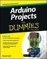 Arduino Projects For Dummies