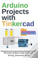 Arduino Projects With Tinkercad