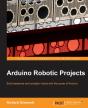 Arduino Robotic Projects - Preview