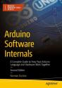 Arduino Software Internals - Preview