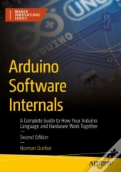 Arduino Software Internals