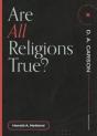 Are All Religions True? - Preview