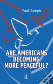 Capa do artigo Are Americans Becoming More Peaceful?