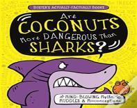 Are Coconuts More Dangerous Than Sharks?
