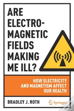 Capa do artigo Are Electromagnetic Fields Making Me Ill?