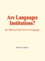 Are Languages Institutions? - Preview