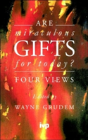 Are Miraculous Gifts For Today? - Preview