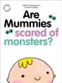 Are Mummies Scared Of Monsters? - Preview
