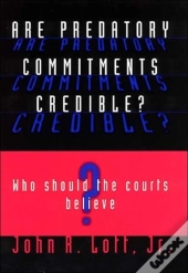 Are Predatory Commitments Credible?