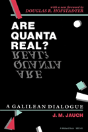 Are Quanta Real? - Preview