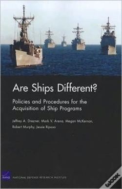 Capa do artigo Are Ships Different? Policies And Procedures For The Acquisition Ofship Programs