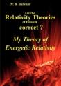 Are The Relativity Theories Of Einstein Correct? - Preview
