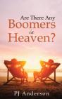 Are There Any Boomers In Heaven? - Preview