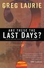 Are These The Last Days? - Preview