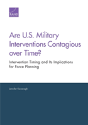 Are U.S. Military Interventions Contagious Over Time? - Preview