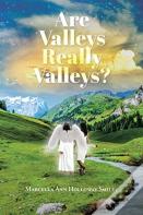 Are Valleys Really Valleys?