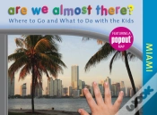 Capa do artigo Are We Almost There? Miami