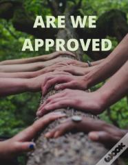 Are We Approved