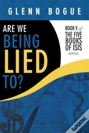 Capa do artigo Are We Being Lied To?