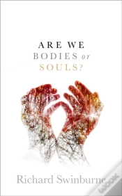 Capa do artigo Are We Bodies Or Souls?