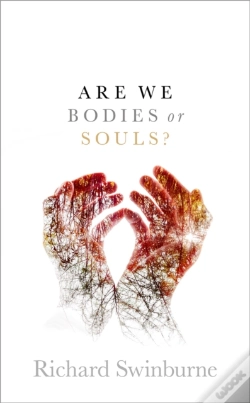 Capa do artigo Are We Bodies Or Souls?