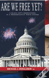 Are We Free Yet