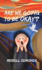 Are We Going To Be Okay? - Preview