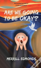 Capa do artigo Are We Going To Be Okay?