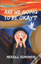 Capa do artigo Are We Going To Be Okay?