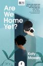 Are We Home Yet? - Preview