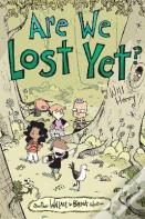 Are We Lost Yet?
