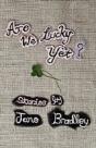 Are We Lucky Yet? - Preview