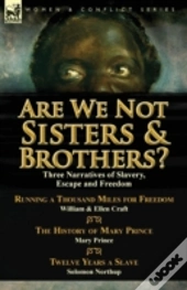 Are We Not Sisters & Brothers?: Three Na