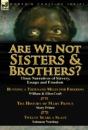 Are We Not Sisters & Brothers?: Three Na - Preview