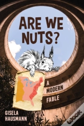 Are We Nuts?