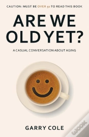 Capa do artigo Are We Old Yet?