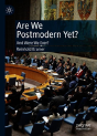 Are We Postmodern Yet? - Preview