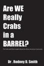 Are We Really Crabs In A Barre - Preview