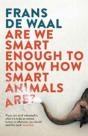 Are We Smart Enough To Know How Smart Animals Are? - Preview