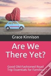 Are We There Yet?