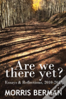 Are We There Yet?