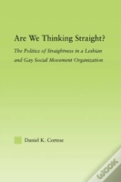Are We Thinking Straight?