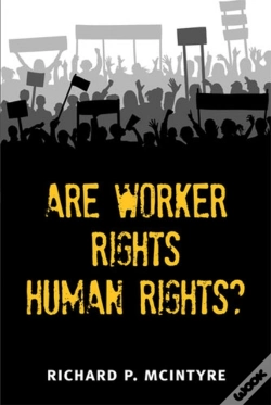 Capa do artigo Are Worker Rights Human Rights?