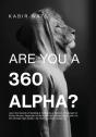 Are You A 360 Alpha? - Preview