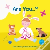 Are You : A Book For 0-3