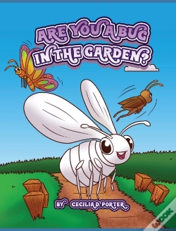 Capa do artigo Are You A Bug In The Garden