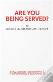 Are You Being Served?