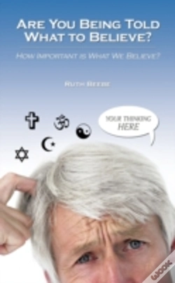 Capa do artigo Are You Being Told What To Believe?